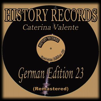 Caterina Valente - History Records - German Edition 23