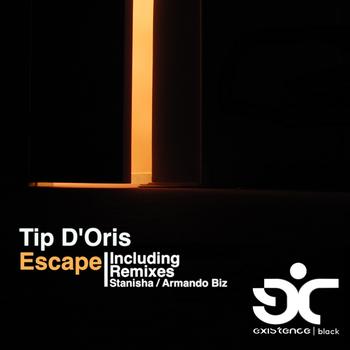 Tip D'oris - Escape
