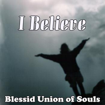 Blessid Union Of Souls - I Believe (Single)