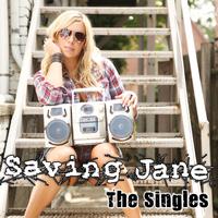 Saving Jane - The Singles