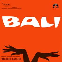 Giorgio Gaslini - Bali (La colonna sonora originale del film)