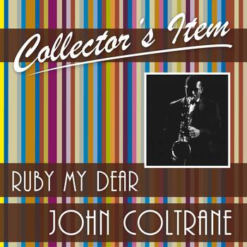 John Coltrane - Collector´s Item (Ruby My Dear)