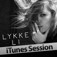 Lykke Li - iTunes Session