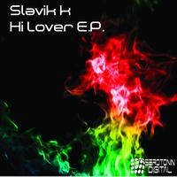 Slavik K - Hi Lover EP