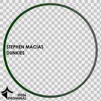 Stephen Macias - Dunkies