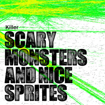 Killer - Scary Monsters and Nice Sprites