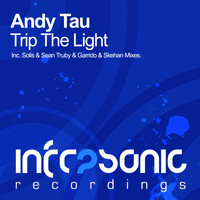 Andy Tau - Trip The Light