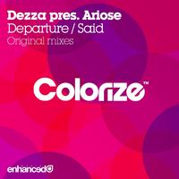 Dezza pres. Ariose - Departure / Said