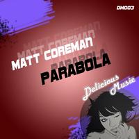 Matt Coreman - Parabola
