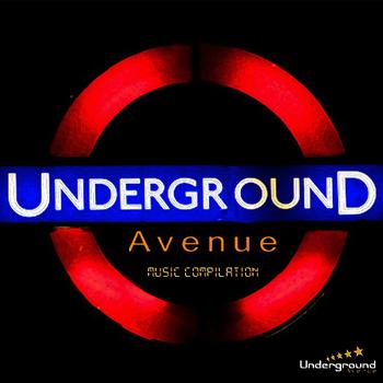 Various Artists - Undergroun Avenue Music Compilation
