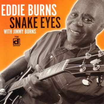 Eddie Burns - Snake Eyes