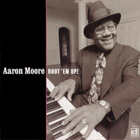 Aaron Moore - Boot 'Em Up!