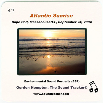 Gordon Hempton - Atlantic Sunrise