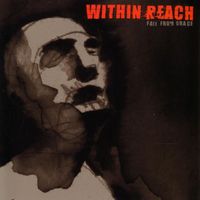 Within Reach - Fall From Grace (Explicit)