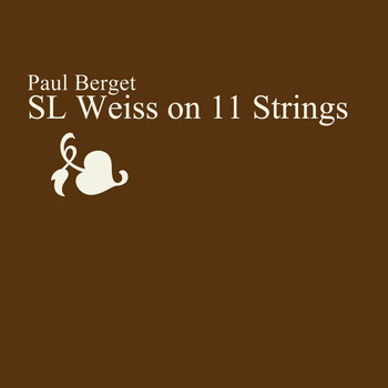 Paul Berget - SL Weiss on 11 Strings
