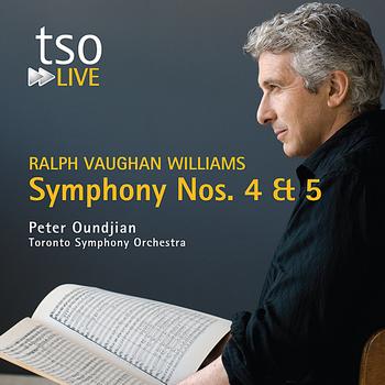 Toronto Symphony Orchestra - Ralph Vaughan Williams: Symphony Nos. 4 & 5
