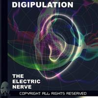 Digipulation - The Electric Nerve Ep