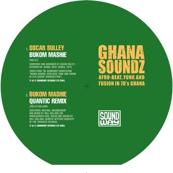 Oscar Sulley, The Ogyatanaa Show Band - Bukom Mashie / Disco Africa (Soundway Records)