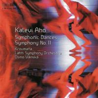 Osmo Vanska - AHO: Symphonic Dances / Symphony No. 11
