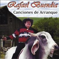 Rafael Buendia - Canciones de Arranque