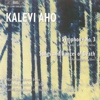 Jaakko Kuusisto - AHO: Symphony No. 3 / MUSSORGSKY: Songs and Dances of Death (orch. Aho)