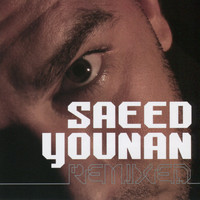 Saeed Younan - Remixed