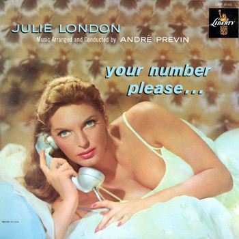 Julie London - Your Number Please...