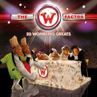 The Wombles - The W Factor