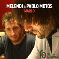 Melendi & Pablo Motos - Marco