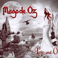 Mago de Oz - Love and Oz