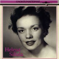 Helena Siltala - Unohtumattomat