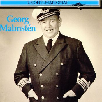 Georg Malmstén - Unohtumattomat