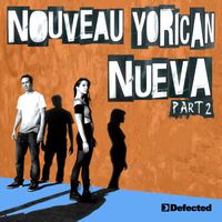 Nouveau Yorican - Nueva [Part 2]