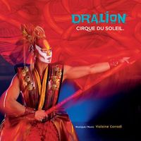 Cirque du Soleil - Dralion