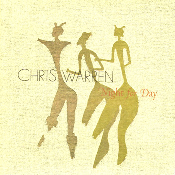 Chris Warren - Night for Day