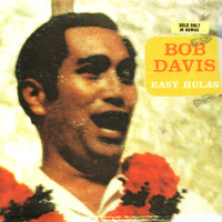 Bob Davis - Easy Hulas