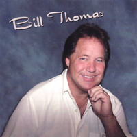Bill Thomas - Bill Thomas