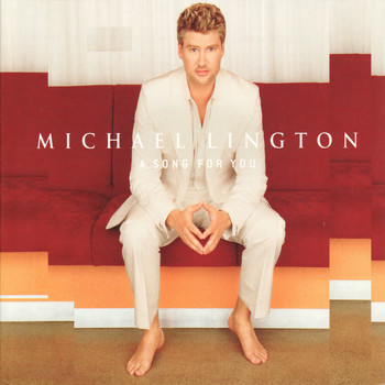 Michael Lington - A Song For You