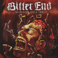 Bitter End - Mind In Chains