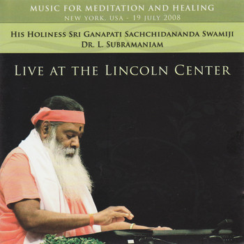 Sri Ganapathy Sachchidananda Swamiji - Live At The Lincoln Center