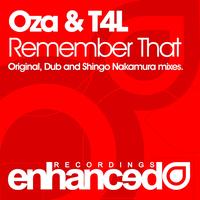 Oza & T4L - Remember That