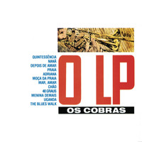 Os Cobras - O LP