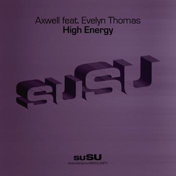 Axwell - High Energy (feat. Evelyn Thomas)