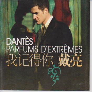 Dantes - Parfums d'Extrêmes