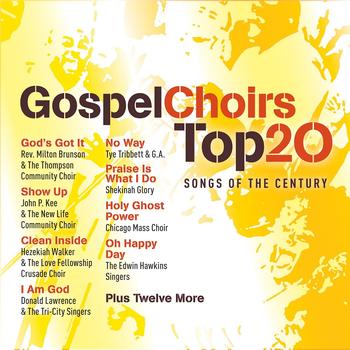 Various Artists - Gospel Choirs Top 20 Songs of the Century