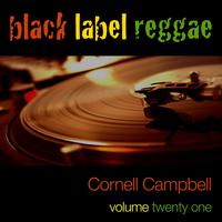Cornell Campbell - Black Label Reggae-Cornell Campbell-Vol. 21
