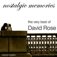 David Rose & His Orchestra - Nostalgic Memories-The Very Best Of David Rose-Vol. 12