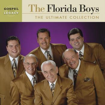 The Florida Boys - The Ultimate Collection