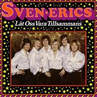 Sven Erics - Låt Oss Vara Tillsammans