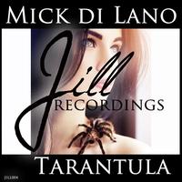 Mick Di Lano - Tarantula